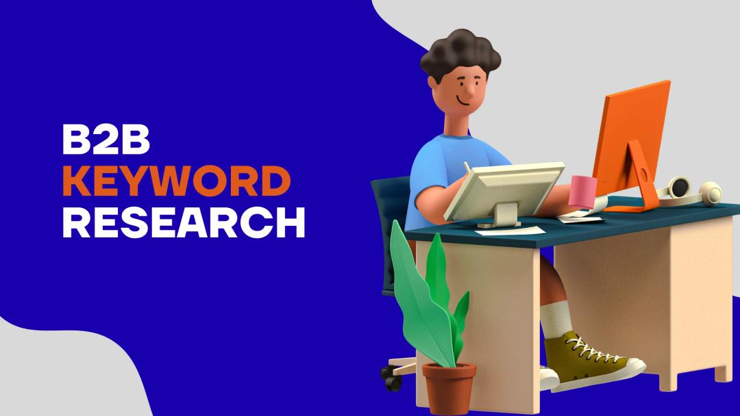 B2B Keyword Research